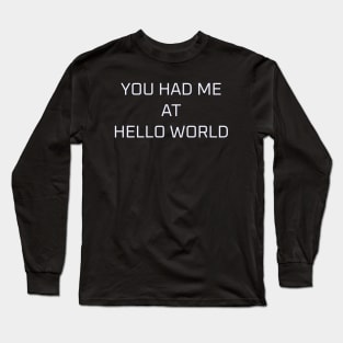 Hello world Long Sleeve T-Shirt